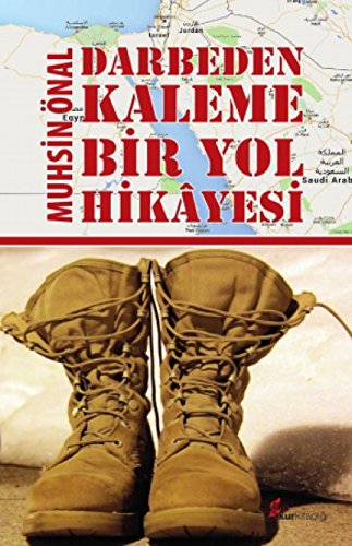 9786059779579: Darbeden Kaleme Bir Yol Hikayesi