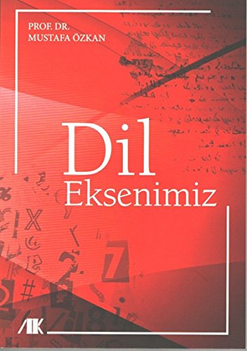 Stock image for Dil Eksenimiz for sale by Istanbul Books