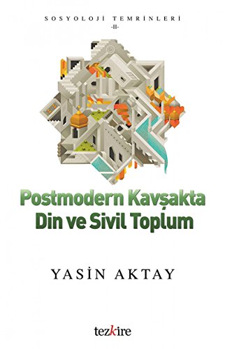 Stock image for Postmodern Kavsakta Din ve Sivil Toplum for sale by Istanbul Books