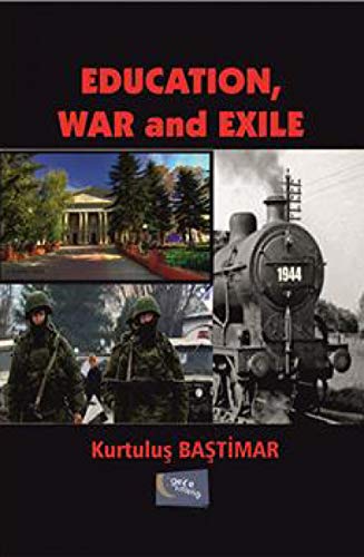 9786059867740: Education, War and Exile