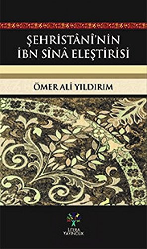 Stock image for Sehristn nin Ibn Sn Elestirisi for sale by Istanbul Books