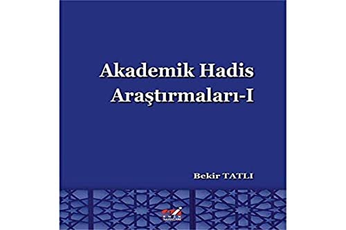 Stock image for Akademik Hadis Arastirmalari 1 for sale by Istanbul Books