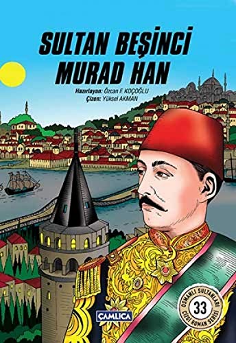Stock image for Sultan Besinci Murad Han for sale by Istanbul Books