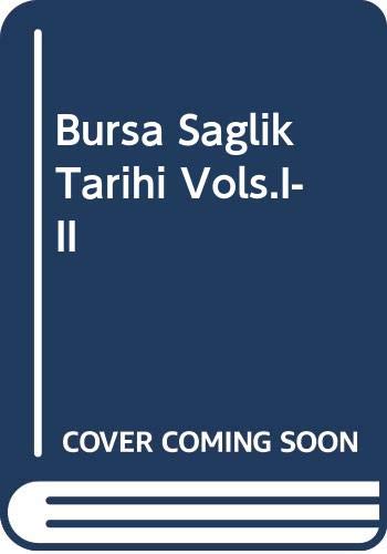 Stock image for Bursa saglik tarihi. 2 volumes set. for sale by Khalkedon Rare Books, IOBA