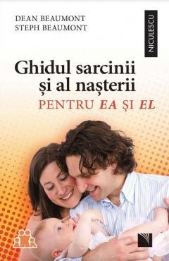 Stock image for Ghidul Sarcinii Si Al Nasterii Pentru Ea Si El for sale by medimops
