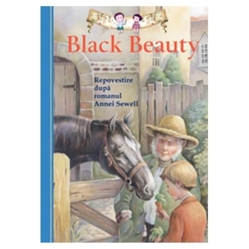 Beispielbild fr BLACK BEAUTYREPOVESTIRE DUPA ROMANUL ANNEI SEWEL zum Verkauf von medimops