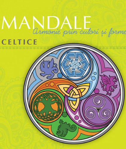 9786065883475: Mandale celtice: Armonie prin culori si forme