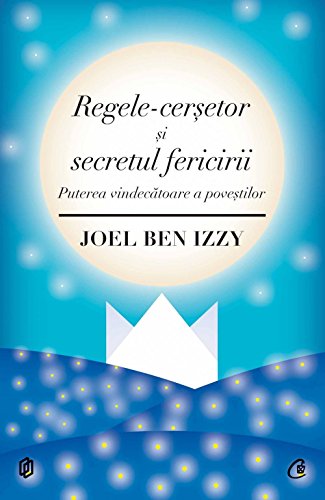 Beispielbild fr Regele-cersetor si secretul fericirii (Romanian Edition) zum Verkauf von ThriftBooks-Dallas