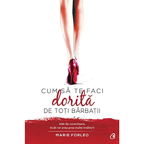 Stock image for Cum Sa Te Faci Dorita De Toti Barbatii for sale by Book Deals