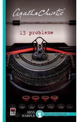 9786066098007: 13 PROBLEME MISS MARPLE EDITIA COLECTIONARULUI