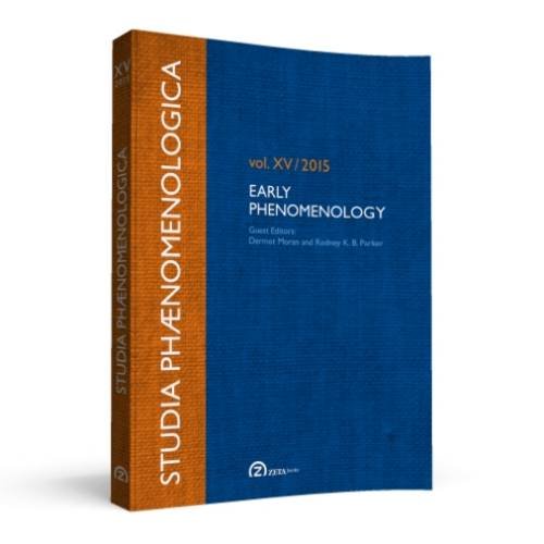 Beispielbild fr Studia Phaenomenologica: Vol. XV / 2015 - Early Phenomenology (English, French and German Edition) zum Verkauf von Gallix