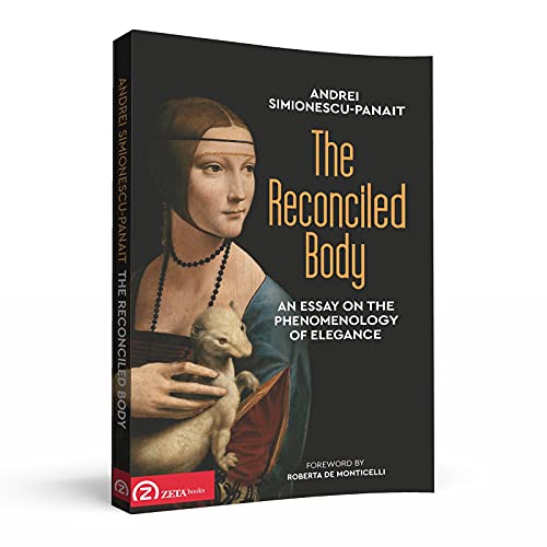 Stock image for The Reconciled Body: An Essay on the Phenomenology of Elegance for sale by Gallix