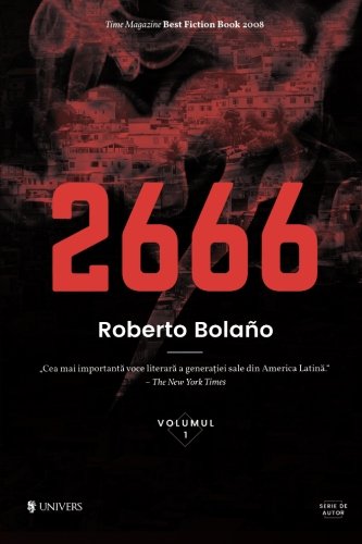 Stock image for 2666 - volumul I (Volume 1) (Romanian Edition) for sale by Book Deals