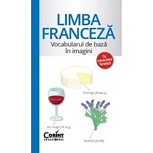 Beispielbild fr Vocabularul De Baza In Imagini Cu Transcriere Fonetica. Limba Franceza zum Verkauf von WorldofBooks