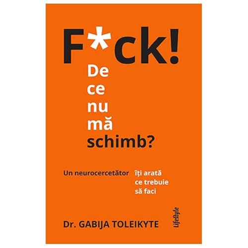 Stock image for F*Ck! De Ce Nu Ma Schimb? for sale by WorldofBooks