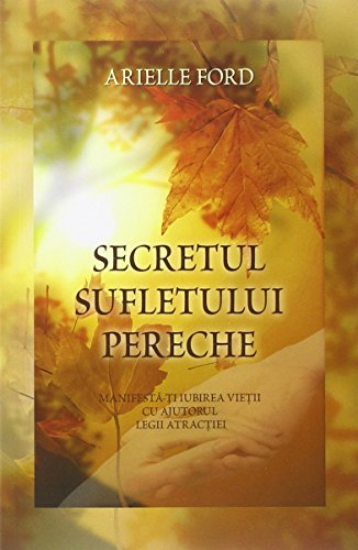 9786068080703: SECRETUL SUFLETULUI PERECHE