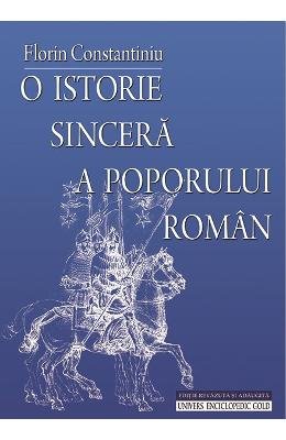 Stock image for O Istorie Sincera A Poporului Roman (Romanian Edition) for sale by WorldofBooks