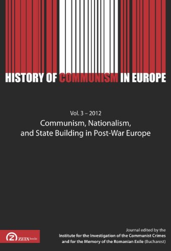 Beispielbild fr History of Communism in Europe: Communism, Nationalism and State Building in Post-War Europe v. 3 - 2012 (French and English Edition) zum Verkauf von Gallix