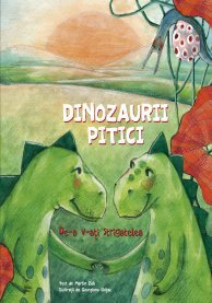 9786068434469: Dinozaurii pitici. Vol I. De-a v-ati strigatelea (Romanian Edition)