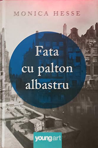 Stock image for Fata Cu Palton Albastru for sale by Opalick