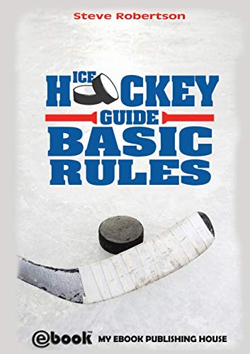 9786068877853: Ice Hockey Guide - Basic Rules