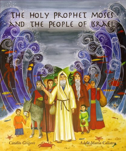 The Holy Prophet Moses and the People of Israel