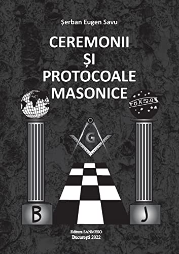 9786069492673: Ceremonii Şi Protocoale Masonice
