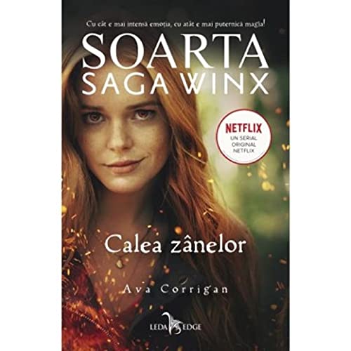 Stock image for Soarta Saga Winx Calea Zanelor for sale by WorldofBooks