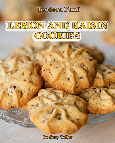 Imagen de archivo de Lemon and Raisin Cookies a la venta por PBShop.store US