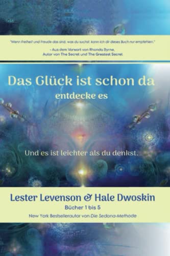 Beispielbild fr DAS GLCK IST SCHON DA entdecke es: Und es ist leichter als du denkst (German Edition) zum Verkauf von Books Unplugged