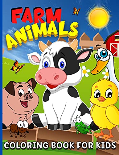 Imagen de archivo de Farm Animals Coloring Book For Kids Ages 4-8: Animal Farm Coloring Book For Boys And Girls Cute Domestic Animals Coloring Book For Children - 65 Coloring Pages a la venta por Big River Books