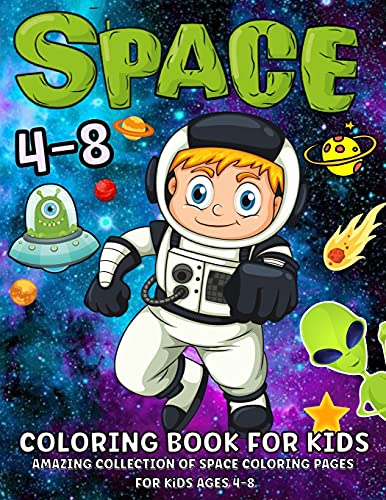 Beispielbild fr Space Coloring Book For Kids Ages 4-8: Fantastic Outer Space Coloring Book With Planets, Astronauts, Space Ships, Rockets |52 Space Coloring Pages For Boys And Girls zum Verkauf von WorldofBooks