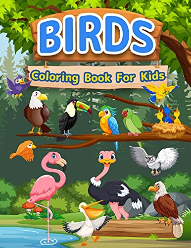 Beispielbild fr Birds Coloring Book For Kids: Amazing Birds Book For Kids, Girls And Boys. Bird Activity Book For Children And Toddlers Who Love Animals And Color Cut zum Verkauf von GreatBookPrices