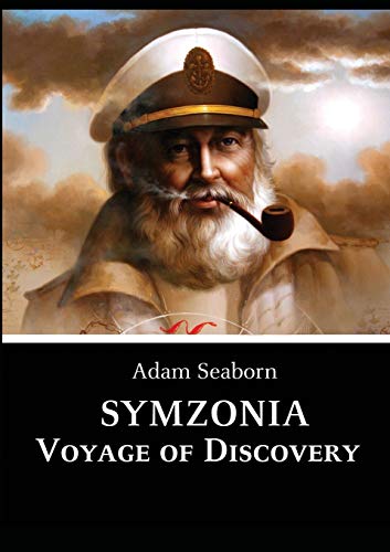 Imagen de archivo de Symzonia: Voyage of Discovery a la venta por ThriftBooks-Atlanta