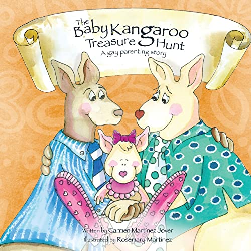 Stock image for The Baby Kangaroo Treasure Hunt, a gay parenting story for sale by ThriftBooks-Dallas