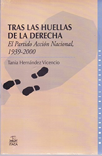 Imagen de archivo de Tras las huellas de la derecha [Paperback] by Hernndez Tania a la venta por Iridium_Books