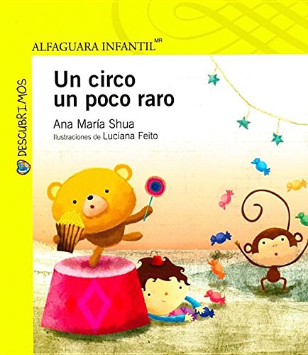 Stock image for Un circo un poco raro (Descubrimos) (Ana Mara Shua for sale by Iridium_Books
