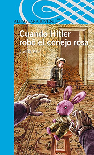 9786070115813: Cuando Hitler rob el conejo rosa / When Hitler Stole Pink Rabbit