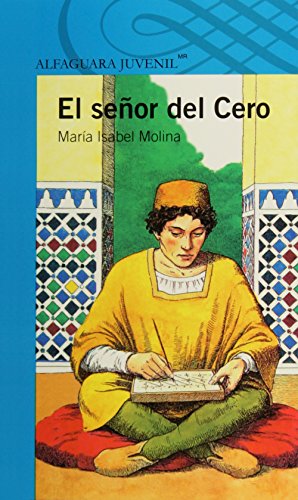 Beispielbild fr El seor del cero (Spanish Edition) Mara Isabel Molina zum Verkauf von Iridium_Books