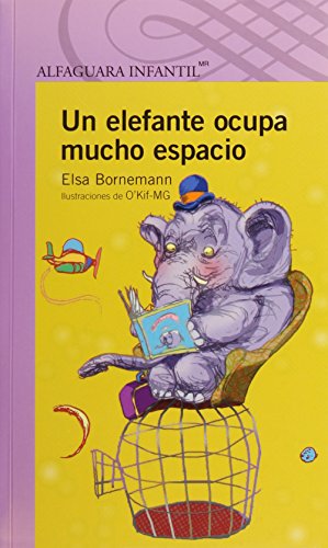 9786070117398: Un Elefante Ocupa Mucho Espaci