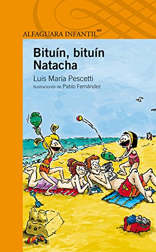 Beispielbild fr BITUIN BITUIN NATACHA [Paperback] by PESCETTI, LUIS MARIA zum Verkauf von Iridium_Books