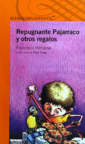 Imagen de archivo de Repugnante pajarraco y otros regalos (Spanish Edition) a la venta por HPB-Emerald