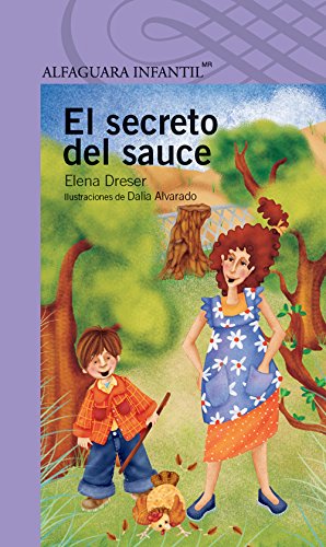 9786070118517: El secreto del sauce