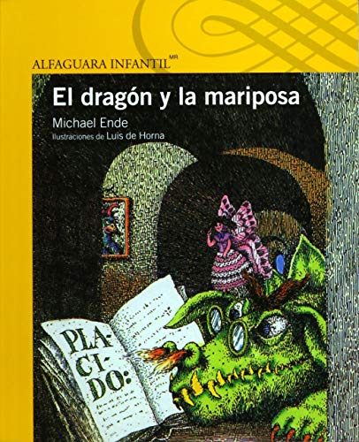 Imagen de archivo de DRAGON Y LA MARIPOSA EL [Paperback] by ENDE, MICHAEL a la venta por Iridium_Books