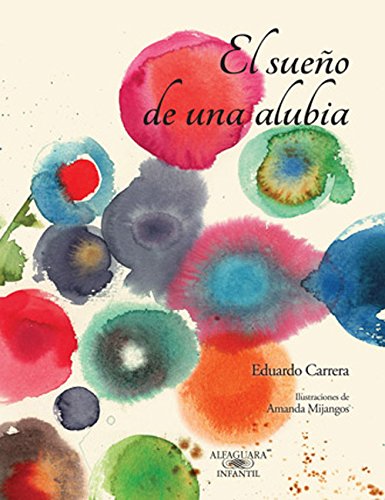 9786070120022: El sueo de una alubia / The dream of a bean