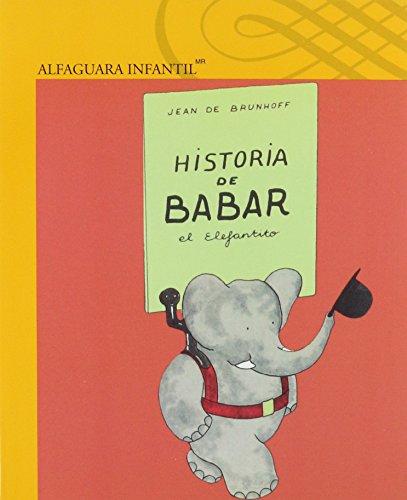 9786070120046: Historia De Babar El Elefantit