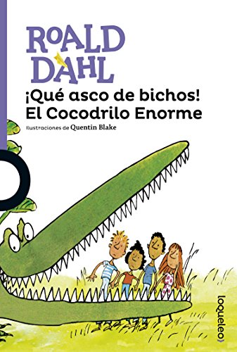 9786070122200: Qu asco de bichos! el Cocodrilo enorme (Serie Morada)