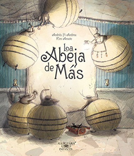 Stock image for La abeja de ms / One Bee Too Many (Spanish Edition) for sale by Taha Shop