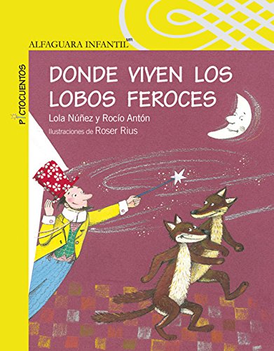 Stock image for DONDE VIVEN LOS LOBOS FEROCES for sale by Ammareal