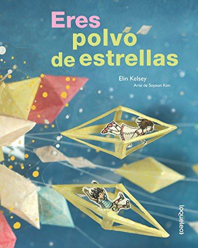 Beispielbild fr Eres Polvo de Estrellas zum Verkauf von Better World Books